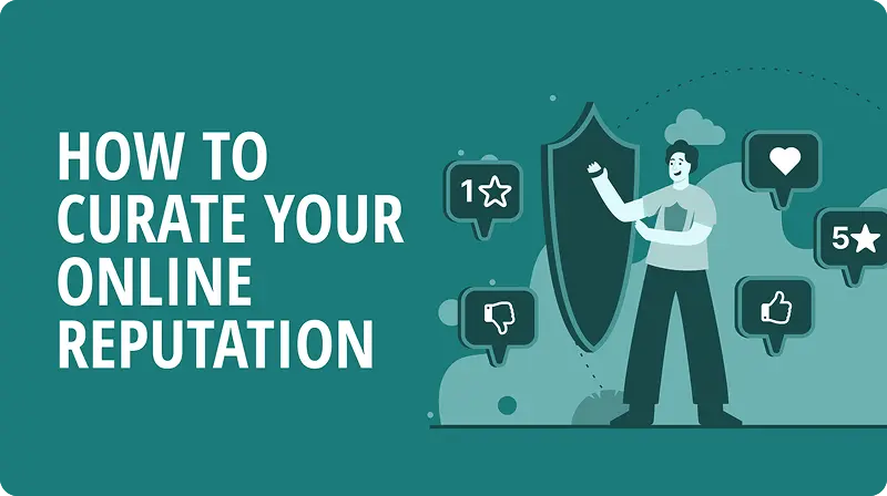 how-to-curate-your-online-reputation-banner