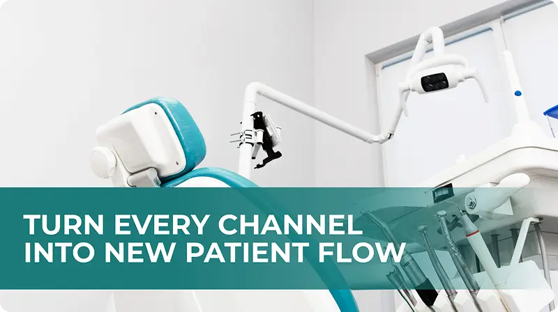 turn-every-channel-into-new-patient-flow-banner